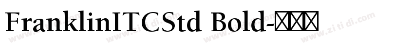 FranklinITCStd Bold字体转换